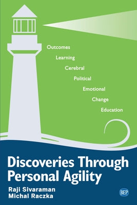 Discoveries Through Personal Agility Paperback Business Expert Press