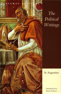 The Political Writings of St. Augustine by Augustine, Saint