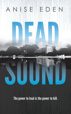 Dead Sound by Eden, Anise