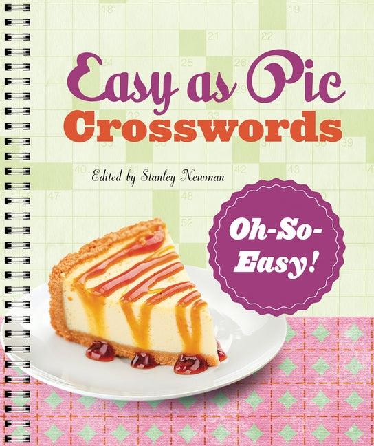 Easy as Pie Crosswords: Oh-So-Easy! by Newman, Stanley