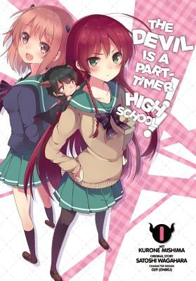 The Devil Is a Part-Timer! High School!, Vol. 1 by Wagahara, Satoshi