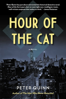 Hour of the Cat by Quinn, Peter