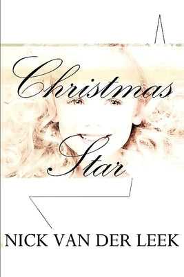 Christmas Star by Van Der Leek, Nick