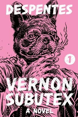 Vernon Subutex 1 Paperback Fsg Originals