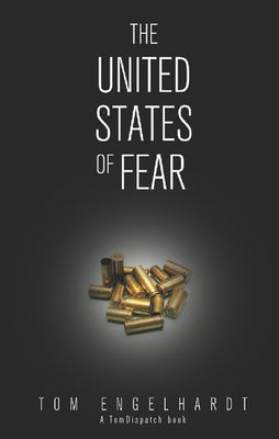 The United States of Fear Haymarket Books