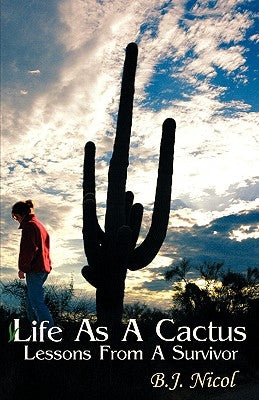 Life As A Cactus Paperback Xulon Press