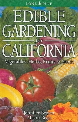 Edible Gardening for California Lone Pine International