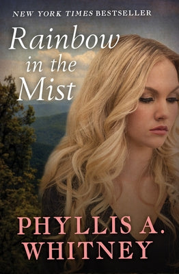 Rainbow in the Mist Paperback Open Road Media Romance