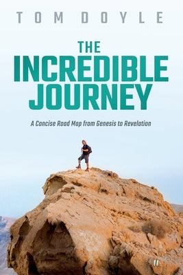 The Incredible Journey Paperback Thomas J Doyle
