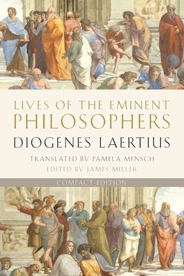 Lives of the Eminent Philosophers: Compact Edition Paperback Oxford University Press, USA