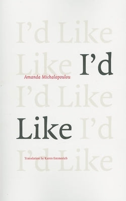 I'd Like Paperback Dalkey Archive Press