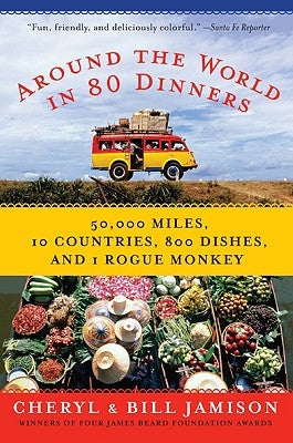 Around the World in 80 Dinners Paperback William Morrow & Company