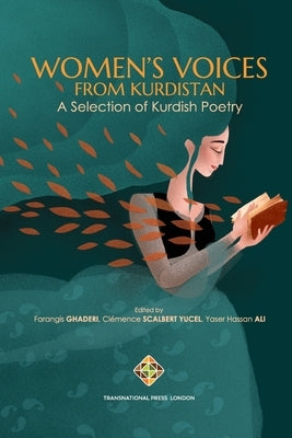 Women's Voices from Kurdistan: A selection of Kurdish Poetry by Scalbert Yücel, Clémence