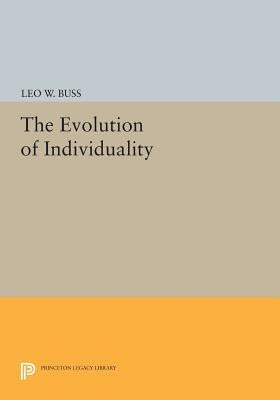 The Evolution of Individuality Paperback Princeton University Press