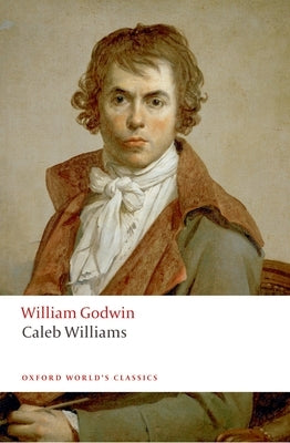 Paperback book titled "Caleb Williams" by Oxford University Press, USA, with a cover featuring classic literary artwork.