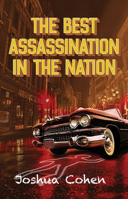 The Best Assassination in the Nation Paperback Kasva Press