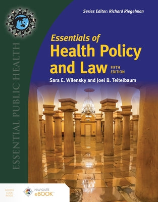 Essentials of Health Policy and Law Paperback Jones & Bartlett Publishers