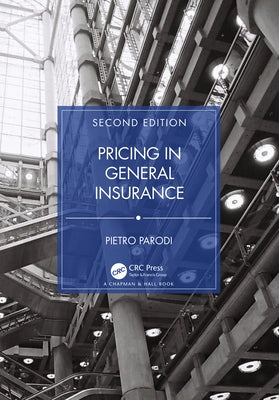 Pricing in General Insurance by Parodi, Pietro
