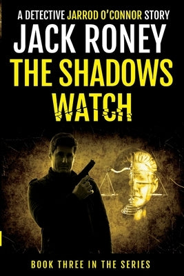 The Shadows Watch Paperback Hawkeye Publishing Pty Ltd