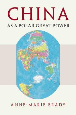 China as a Polar Great Power Paperback Cambridge University Press