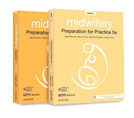 Midwifery Preparation for Practice: Includes Eaq Midwifery Preparation for Practice 5e Pack by Pairman, Sally