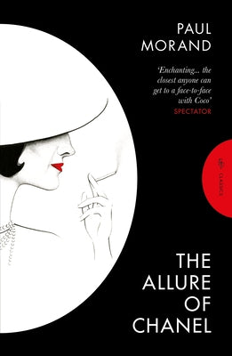 The Allure of Chanel by Morand, Paul