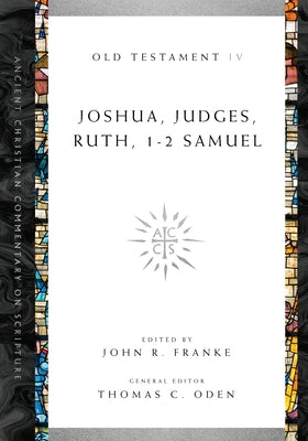Joshua, Judges, Ruth, 1-2 Samuel Paperback IVP Academic