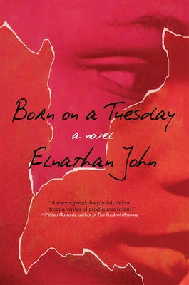 Born on a Tuesday by John, Elnathan