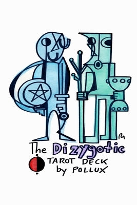 The Dizygotic Tarot Deck by Morris, Paul
