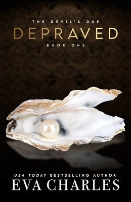 Depraved Paperback Independently Published