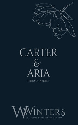 Carter & Aria: Breathless Paperback Willow Winters Publishing LLC