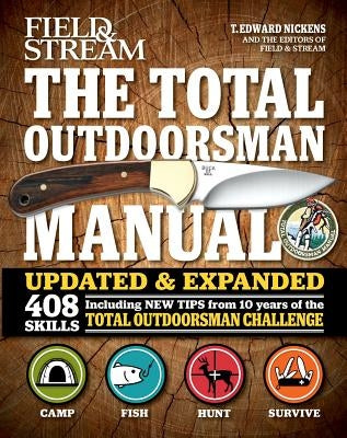 The Total Outdoorsman Manual Paperback Weldon Owen
