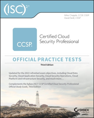 (Isc)2 Ccsp Certified Cloud Security Professional Official Practice Tests by Chapple, Mike