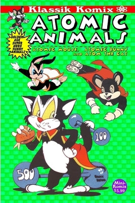 Klassik Komix: Atomic Animals by Komix, Mini