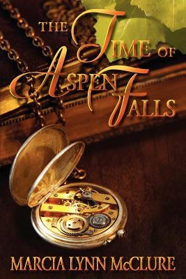 The Time of Aspen Falls Paperback Distractions Ink