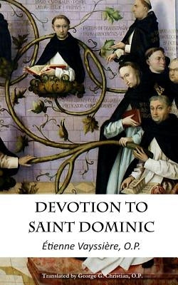 Devotion to Saint Dominic Paperback DNS Technology Consultants, Inc.