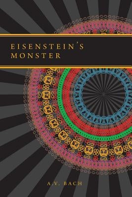 Eisenstein's Monster Paperback Tetracules Press