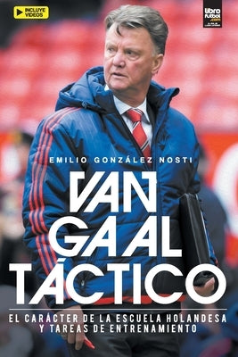 Van Gaal Táctico by González, Emilio