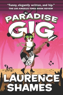 The Paradise Gig Paperback Independently Published