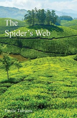 The Spider's Web Paperback Le Pont International Ltd