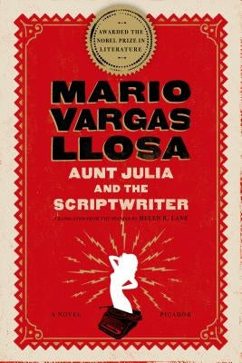 Cover of "Aunt Julia and the Scriptwriter" by Picador USA, featuring the book's illustrated front cover with title and author details.