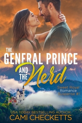 The General Prince and the Nerd Paperback Independently Published