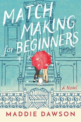 Matchmaking for Beginners Paperback Lake Union Publishing