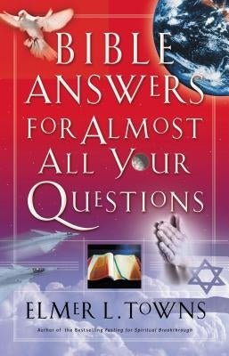 Bible Answers for Almost All Your Questions Paperback Thomas Nelson