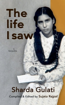 Paperback of "The Life I Saw" by Notion Press, showing the book cover with title and author details.