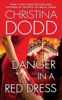 Danger in a Red Dress by Dodd, Christina