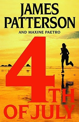 4th of July by Patterson, James