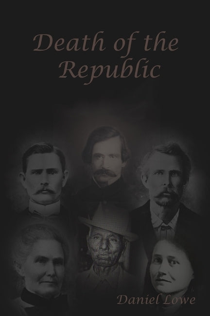 Death of the Republic: Jesse W. James and the Emperors new Clothes Paperback Independently Published