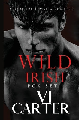 Wild Irish Boxset: The Entire Series Paperback ACW Press
