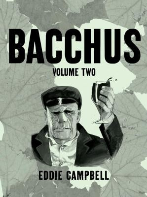 Bacchus: Omnibus Edition, Volume 2 by Campbell, Eddie